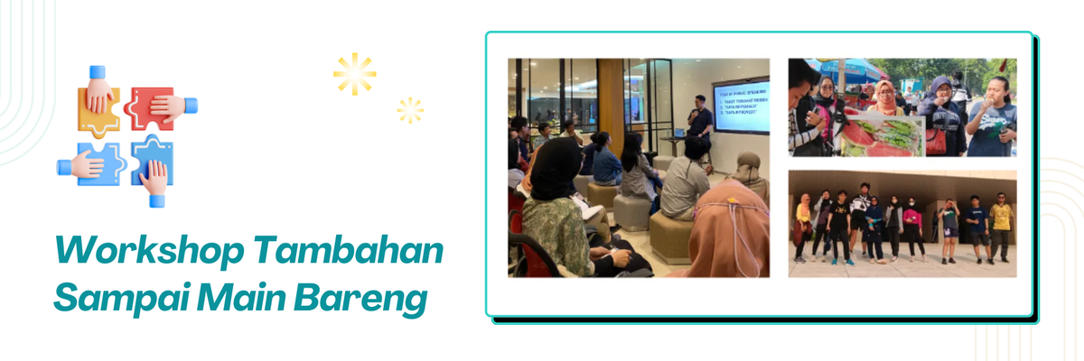 Workshop Tambahan Sampai Main Bareng