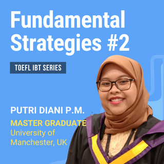 TOEFL iBT Fundamental Strategies Part 2