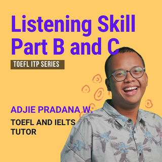 Listening Skill Part B and C