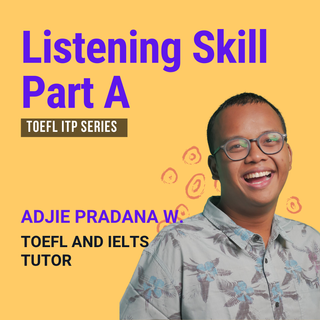 Listening Skill Part A