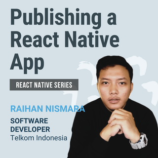 Publishing a React Native App