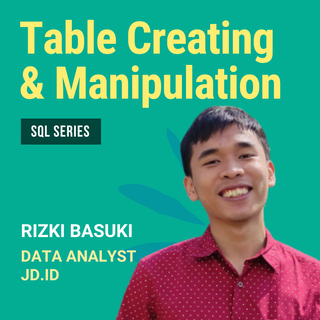 Table Creating and Manipulation