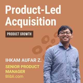Product-Led Acquisition