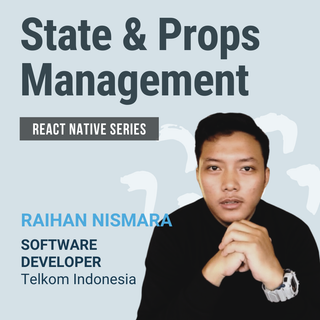 State & Props Management