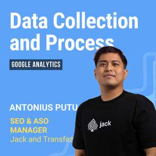 Data Collection and Process